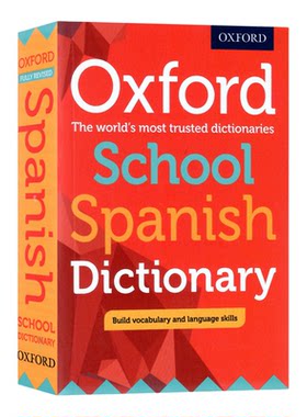 西班牙语词汇短语词典英文原版词典 Oxford School Spanish Dictionary 小升初学生英语工具书提高词汇量课外学习用书Oxford出版