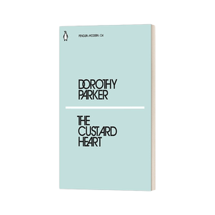 英文原版小说 The Custard Heart 冻奶心 多萝西·帕克 企鹅现代经典小绿书系列 英文版 进口英语原版书籍
