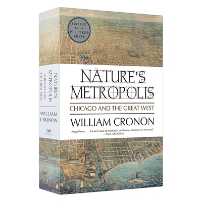 英文原版 Nature's Metropolis Chicago and the Great West 自然的大都市 芝加哥与大西部 英文版 进口英语原版书籍