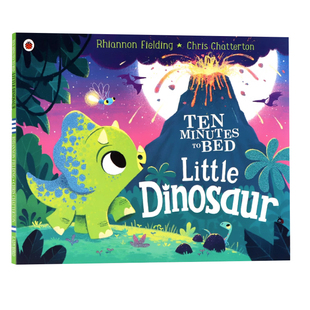睡前十分钟系列小恐龙 英文原版绘本 Ten Minutes to Bed Little Dinosaur  儿童英语启蒙亲子睡前冒险图画故事书 Ladybird小瓢虫