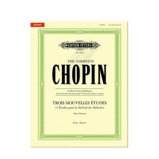 肖邦新钢琴练习曲 三首 德国彼得斯原版进口乐谱书 Chopin 3 Nouvelles Etudes Piano EP73229