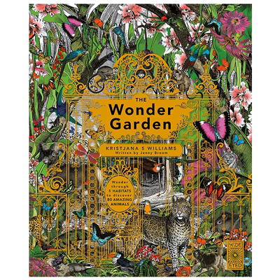 Kristjana S Williams：The Wonder Garden 漫妙的花园 英文原版进口图书 儿童绘本科普百科图书 精品绘本 精装 又日新