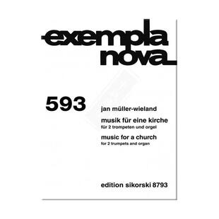 维兰 教堂的音乐 两支小号与管风琴 总分谱 思考斯基原版乐谱书 Wieland Music for a Church for 2 Trumpets and Organ SIK8793