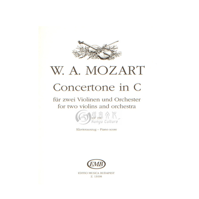 莫扎特 小提琴协奏曲C调 K190 小提琴和钢琴 布达佩斯原版乐谱 Mozart Concertone in C for two violins and piano Z13698