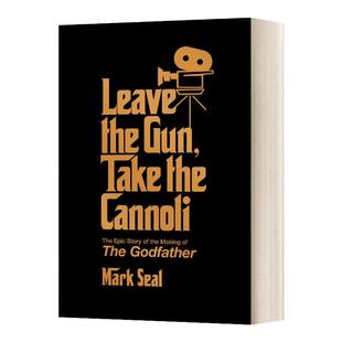 Leave the Gun Take the Cannoli 电影教父50周年纪念 英文原版
