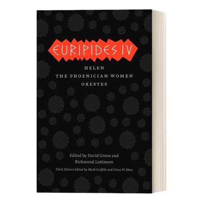英文原版 Euripides IV The Complete Greek Tragedies 希腊三大悲剧大师之欧里庇得斯4 海伦 腓尼基的妇女 俄瑞斯特斯 英文版