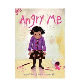 【预售】【情绪与我】生气的我 【Emotions and Me】Angry Me 英文儿童插画故事绘本 进口童书 Groundwood Books