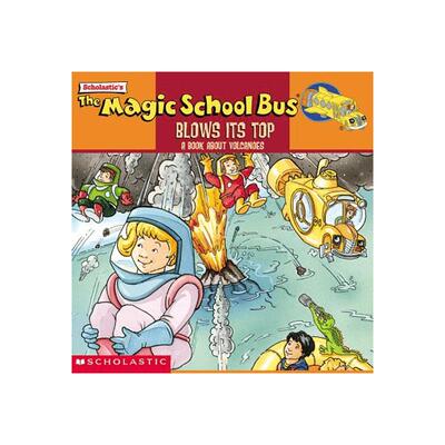 英文原版 神奇校车：火山喷发 The Magic School Bus Blows Its Top 进口原版