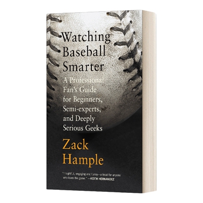 英文原版 Watching Baseball Smarter 更聪明地看棒球 英文版 进口英语原版书籍