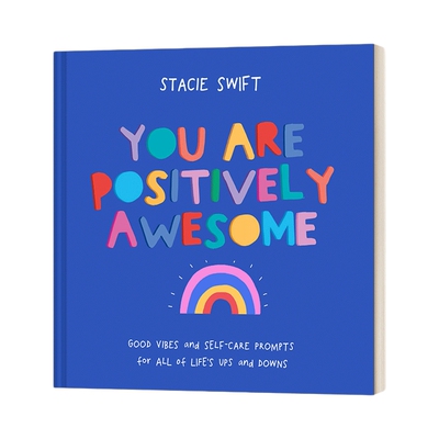 英文原版 You Are Positively Awesome 你真的很棒 你真的太棒了 精装 英文版 进口英语原版书籍
