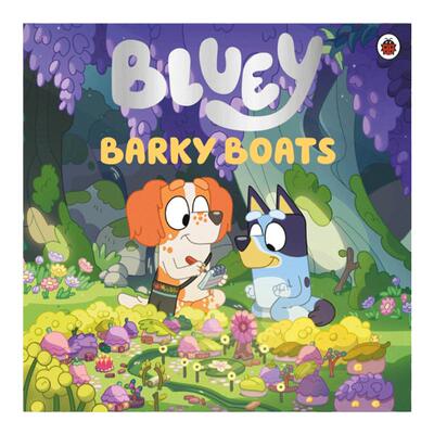 Bluey: Barky Boats 小蓝狗布鲁伊 吠叫小船进口英文原版书籍