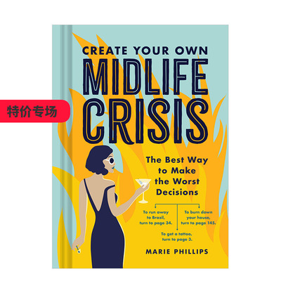 【现货】制造你自己的中年危机Create Your Own Midlife Crisis 趣味人生指南英文原版 心灵励志治愈 三十岁人生转折之路 善本图书