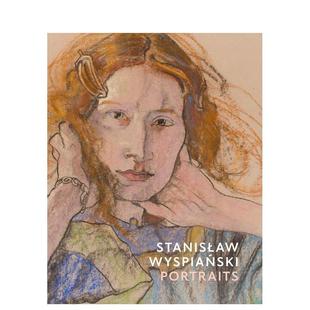 【现货】斯坦尼斯瓦夫·怀斯宾斯基肖像 Stanislaw Wyspianski Portraits 原版英文艺术画册画集