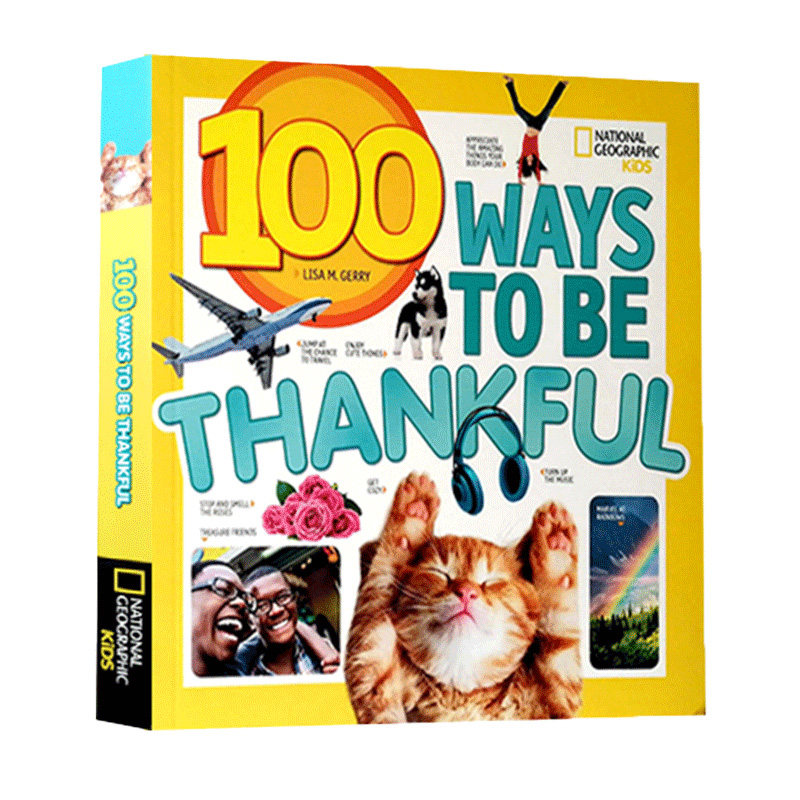 英文原版绘本 National Geographic Kids 100 Ways to Be Thankful 美国国家地理 100种感恩的方式 课外阅读提升扩展英语知识图书