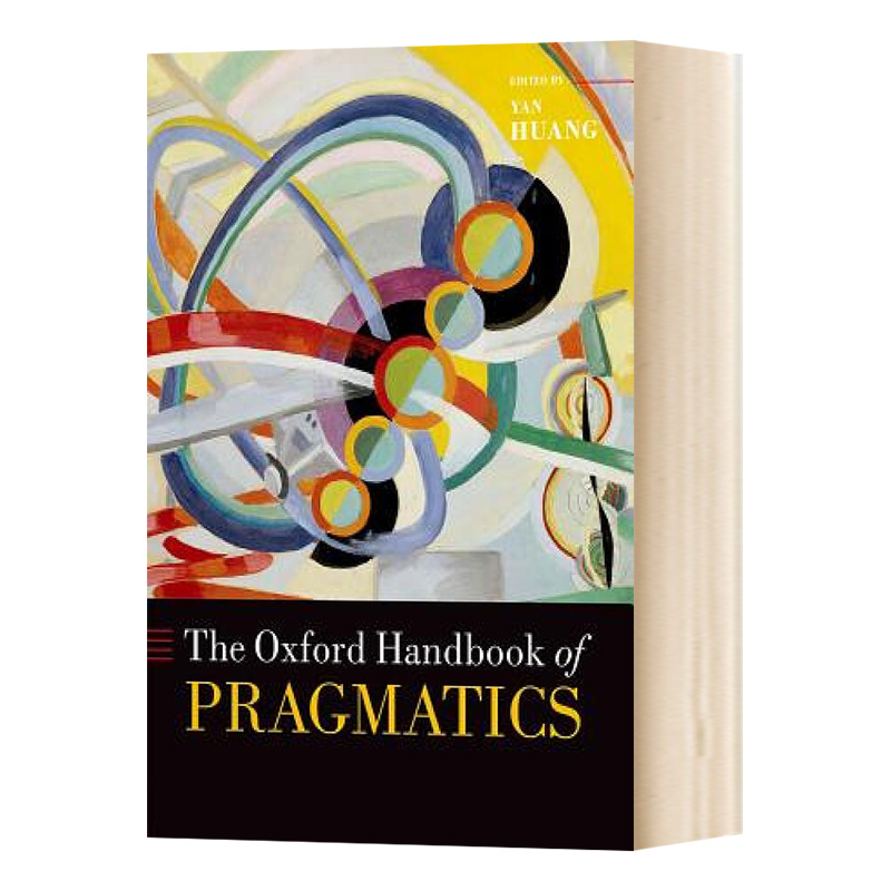 英文原版 精装 The Oxford Handbook of Pragmatics  牛津语用学手册 英文版