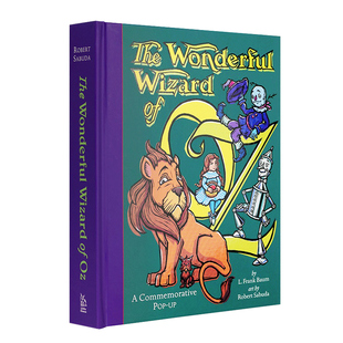 绿野仙踪立体书 英文原版 The Wonderful Wizard of Oz: A Commemorative Pop-up 儿童节日礼物