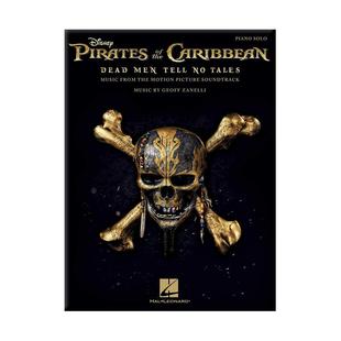 杰夫扎内利加勒比海盗5 死无对证 电影音乐选集 钢琴独奏 海伦德 Pirates of the CaribbeanDead MenTellNoTales HL00242537