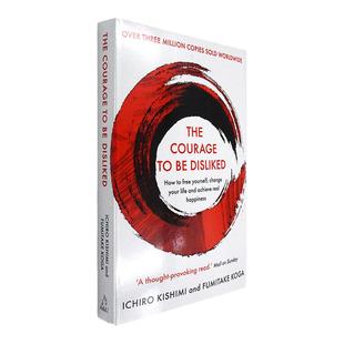 【现货】Courage To Be Disliked 被讨厌的勇气 Ichiro Kishimi  Fumitake Koga 岸見一郎 正版进口 英文原版书