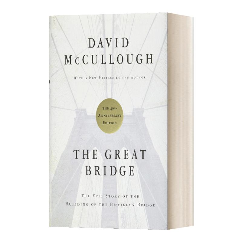 The Great Bridge 英文原版 建造布鲁克林大桥的史诗故事 精装