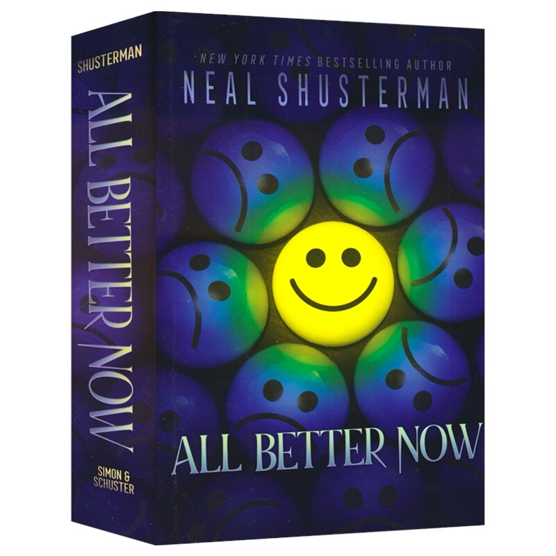 All Better Now 现在好多了 大镰刀作者尼尔·舒斯特曼新作 Neal Shusterman 青少年科幻/惊悚/反乌托邦小说 英文原版进口图书