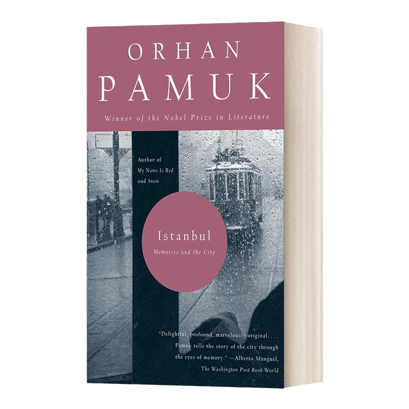 Istanbul: Memories and the City 伊斯坦布尔:一座城市的记忆 Orhan Pamuk奥尔罕·帕慕克