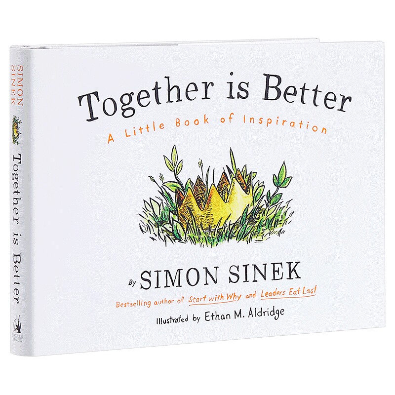 Together is Better 西蒙斯涅克：团队有你真好：谁动了我的奶酪激励篇进口原版英文书籍