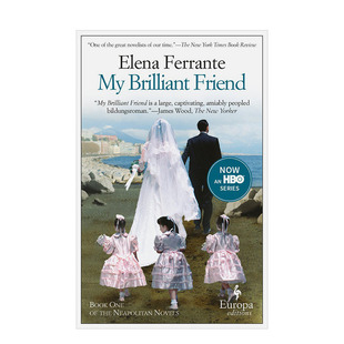 【现货】我的天才女友My Brilliant Friend 那不勒斯四部曲 一部 同名电视剧小说 女性励志故事文学 英文原版 图书