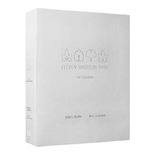 英文原版 Eleven Madison Park 米其林三星餐厅 麦迪逊公园 烹饪书 英文版 Daniel Humm、Will Guidara 进口英语原版书籍