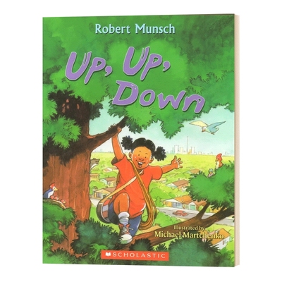 Up, Up, Down 蒙施爷爷讲故事 Robert Munsch 英文原版绘本 A4大开本 儿童睡前故事 幽默故事书