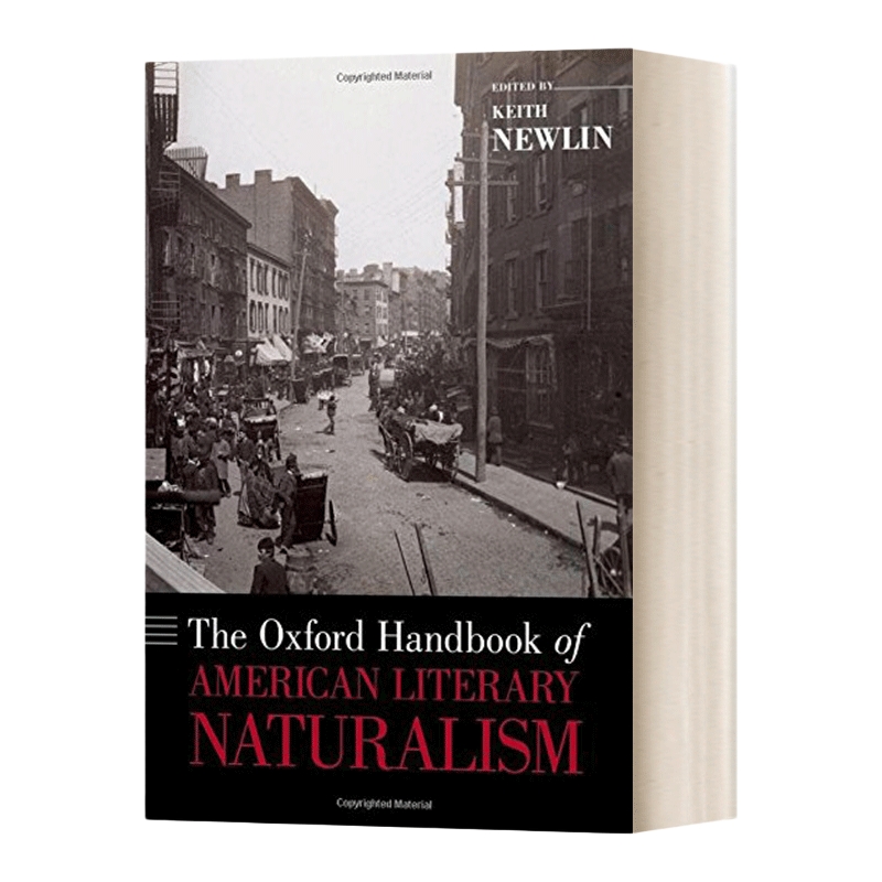 英文原版 精装 The Oxford Handbook of American Literary Naturalism 牛津美国文学自然主义手册 英文版 进口英语原版书籍