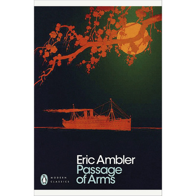 【预售】交锋 Passage of Arms 英文小说 原版图书外版进口书籍 Eric Ambler