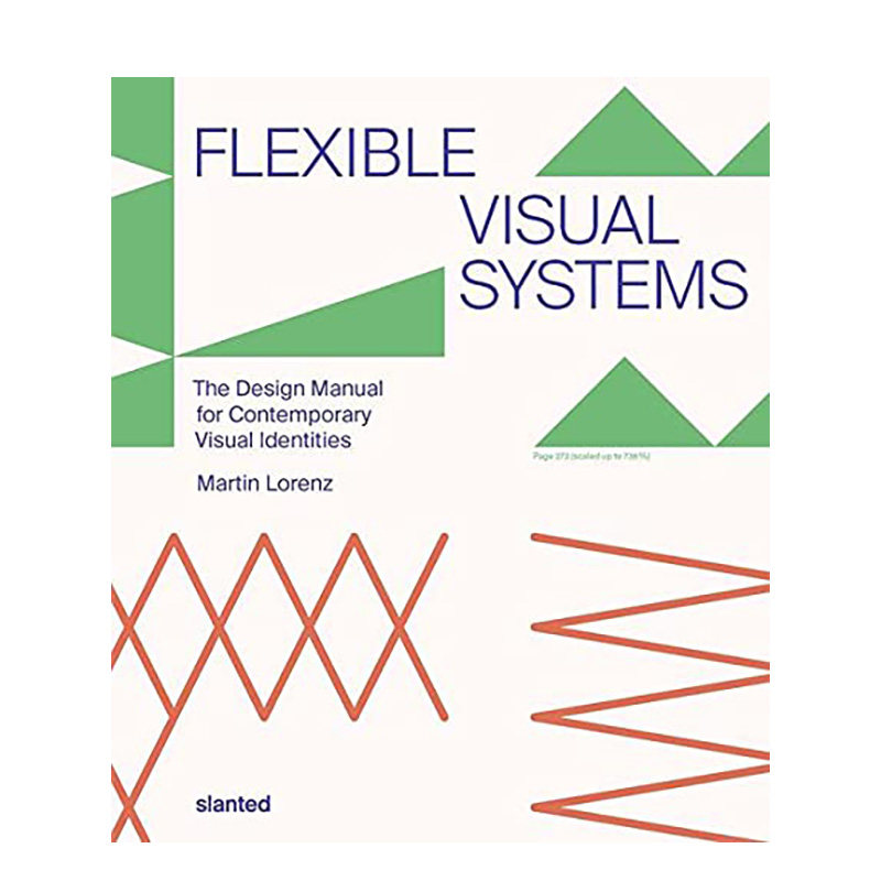 【预售】灵活视觉系统 Flexible Visual Systems 英文原版当代视觉识别设计手册系统设计书籍 Dr. Martin Lorenz
