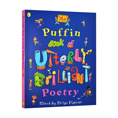 儿童英文经典诗歌 The Puffin Book of Utterly Brilliant Poetry 英文原版儿童英语课外阅读 诗歌鉴赏 全彩插图