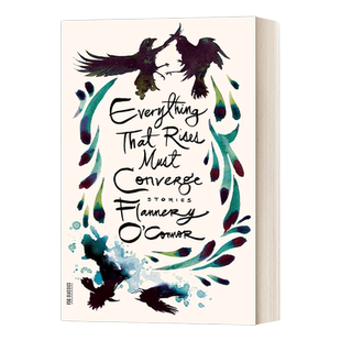 英文原版小说 Everything That Rises Must Converge Stories Stories 上升的一切必将汇合 英文版 进口英语原版书籍