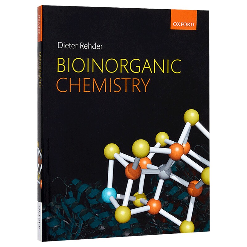 生物无机化学 英文原版 Bioinorganic Chemistry 牛津经典教材 Dieter Rehder 英文版 进口英语书籍