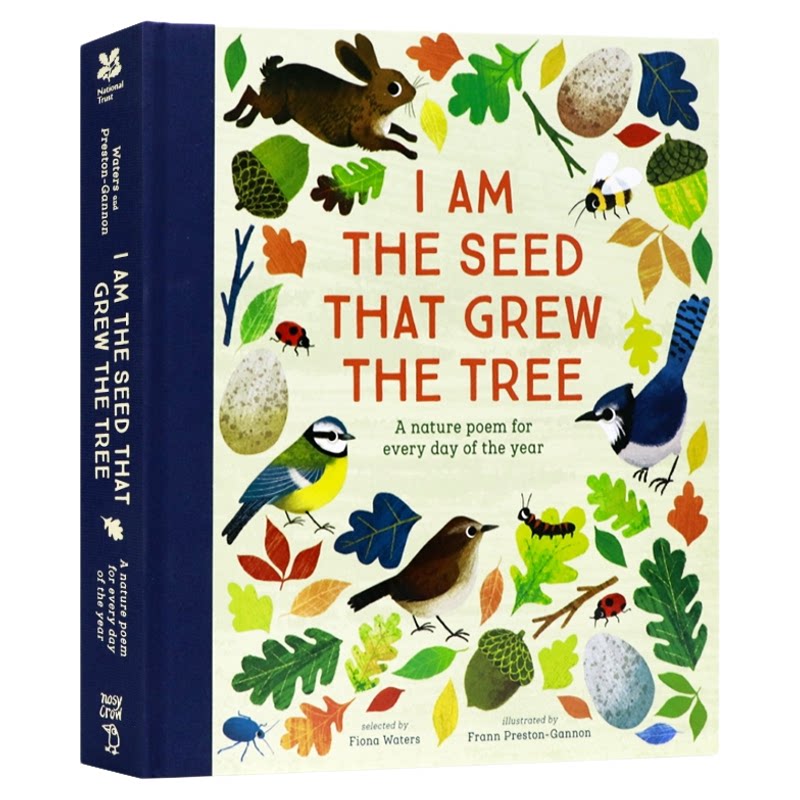 我是大树小小的种子 经典自然诗歌四季集锦 英文原版 I am the Seed That Grew the Tree 精装英国儿童诗集 提名凯特格林纳威奖
