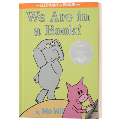 精装 英文原版绘本 We Are in a Book! 小猪小象2011苏斯银奖 An Elephant and Piggie 英文版儿童图书