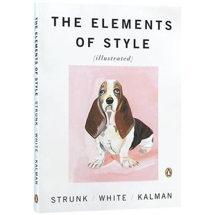 【西文优选】精装风格的要素英文原版The Elements of Style Illustrated写作指南全英文版经典青少年课外阅读theelementsofstyle