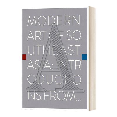 Modern Art of Southeast Asia: Introductions from A to Z 东南亚现代艺术入门 新加坡国家美术馆