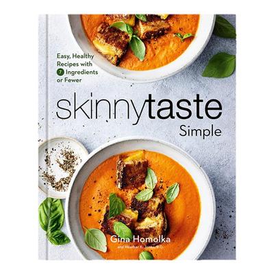 【现货】简易健康食谱英文餐饮进口原版外版书精装14岁以上Skinnytaste Simple Gina Homolka Clarkson Potter