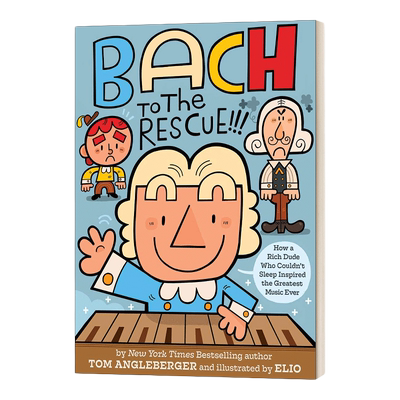 英文原版 Bach To The Rescue!!! 来自巴赫的拯救 绘本 精装 英文版 进口英语原版书籍