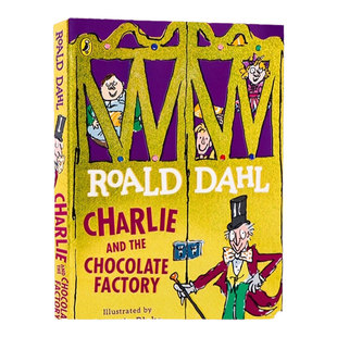 现货Roald Dahl Charlie and the Chocolate Factory查理和巧克力工厂英文原版小说罗尔德达尔英文版畅销书可与了不起的狐狸爸爸搭