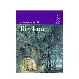 威尔第 弄臣 管弦乐队总谱 Ricordi原版进口乐谱书 RIGOLETTO Full Score Choral Orchestra Vocal HL50483665