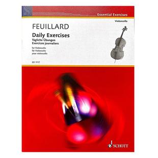 【促销】大提琴每日练习 斐雅尔 大提琴独奏朔特原版 德国进口乐谱书 Schott Feuillard Daily Exercises cello ED1117
