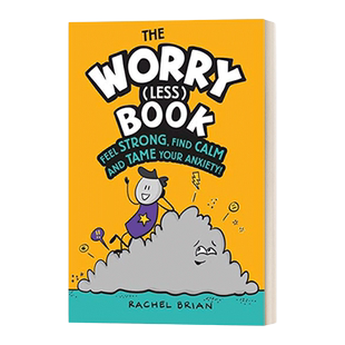 英文原版 The Worry Less Book 烦恼 减轻 书 变得坚强 找到平静 征服你的焦虑 精装 英文版 进口英语原版书籍儿童外文书
