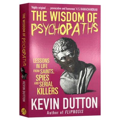 异类的天赋 The Wisdom of Psychopaths 英文原版大众心理学读物 天才 疯子和内向人格的成功密码 凯文达顿