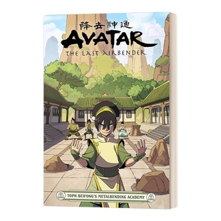 英文原版 Avatar The Last Airbender Toph Beifong's Metalbending Academy 降世神通 北方拓芙御术学院 英文版 进口英语书籍