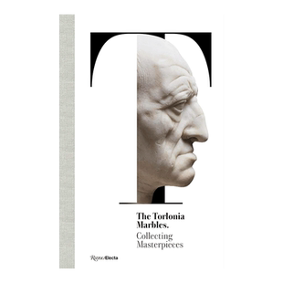 【预售】托洛尼亚古董大理石雕塑收藏品 The Torlonia Marbles:Collecting Masterpieces 英文原版艺术画册书籍进口