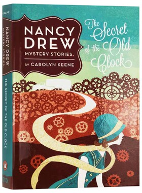 英文原版 Nancy Drew 1: The Secret of the Old Clock 南希德鲁系列1 老钟表的秘密 新版 儿童悬疑推理小说 Carolyn Keene 精装