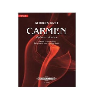 乔治比才 卡门 四幕歌剧 声乐总谱/钢琴缩谱 彼得斯原版乐谱书 Georges Bizet Carmen Opera-comique in 4 Acts EP7548a